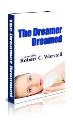 The Dreamer Dreamed - Get Your Copy Today!